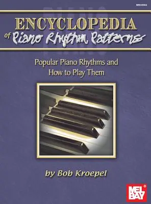 Encyklopedia wzorców rytmu fortepianowego - Encyclopedia of Piano Rhythm Patterns