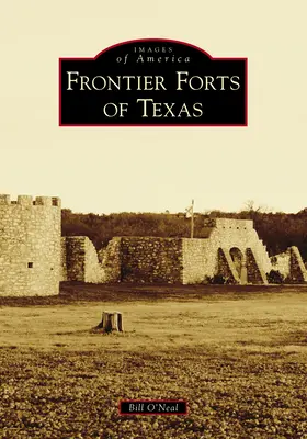 Teksańskie forty graniczne - Frontier Forts of Texas