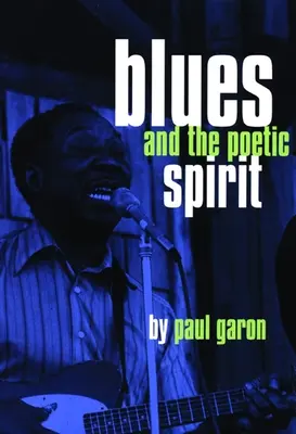 Blues i duch poetycki - Blues and the Poetic Spirit