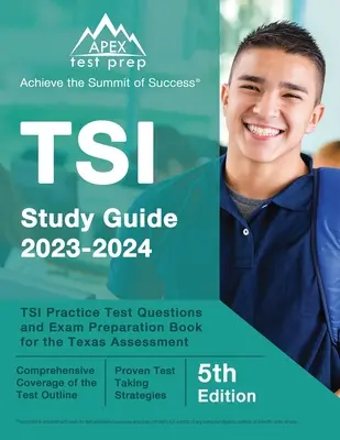 TSI Study Guide 2023-2034: TSI Practice Test Questions and Exam Preparation Book for the Texas Assessment [5. edycja] - TSI Study Guide 2023-2034: TSI Practice Test Questions and Exam Preparation Book for the Texas Assessment [5th Edition]