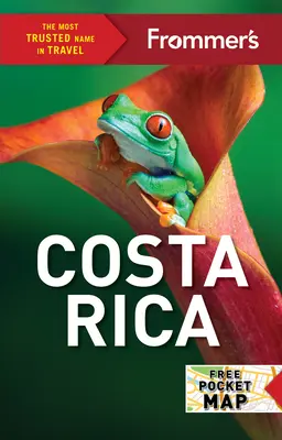 Kostaryka według Frommera - Frommer's Costa Rica