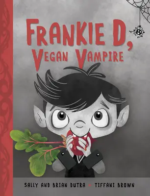 Frankie D, wegański wampir - Frankie D, Vegan Vampire