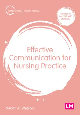 Skuteczna komunikacja w praktyce pielęgniarskiej - Effective Communication for Nursing Practice