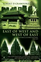 Wschód Zachodu i Zachód Wschodu - East of West and West of East