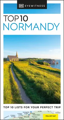 DK Eyewitness Top 10 Normandia - DK Eyewitness Top 10 Normandy