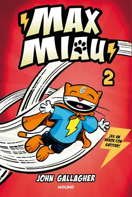 Un Superhroe Sin Poderes? / Max Meow Book 2: Pączki i niebezpieczeństwo - Un Superhroe Sin Poderes? / Max Meow Book 2: Donuts and Danger