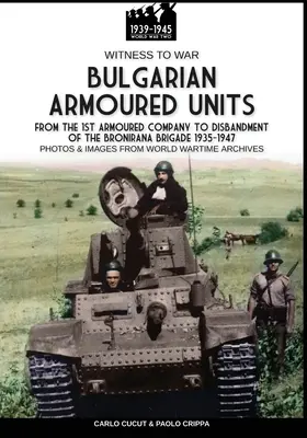 Bułgarskie jednostki pancerne - Bulgarian armoured units