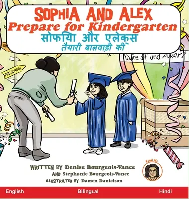 Sophia i Alex przygotowują się do przedszkola: सोफिया और एलेक्स त - Sophia and Alex Prepare for Kindergarten: सोफिया और एलेक्स त