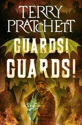 Straż! Strażnicy! Powieść ze Świata Dysku - Guards! Guards!: A Discworld Novel
