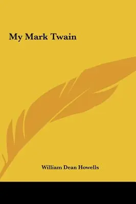 Mój Mark Twain - My Mark Twain