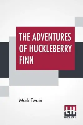 Przygody Huckleberry'ego Finna: - The Adventures Of Huckleberry Finn: