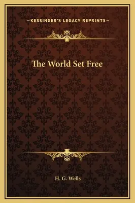 The World Set Free