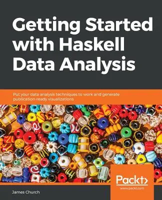 Pierwsze kroki z analizą danych w języku Haskell - Getting Started with Haskell Data Analysis