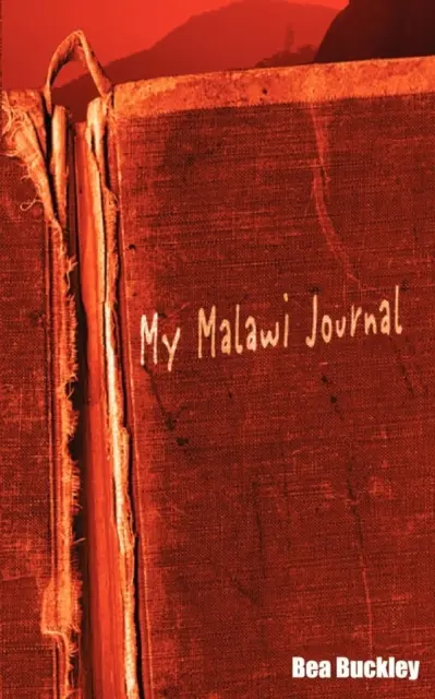 Mój dziennik z Malawi - My Malawi Journal