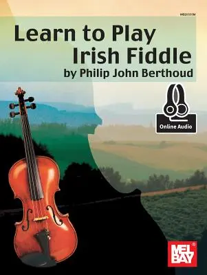 Naucz się grać na irlandzkich skrzypcach - Learn to Play Irish Fiddle