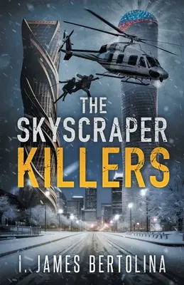 Zabójcy z wieżowców - The Skyscraper Killers