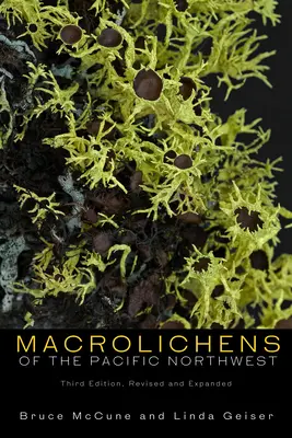 Makrolity północno-zachodniego Pacyfiku - Macrolichens of the Pacific Northwest