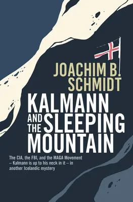 Kalmann i śpiąca góra - Kalmann and the Sleeping Mountain