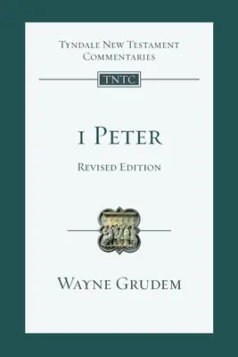 1 Peter (wydanie poprawione): Wprowadzenie i komentarz - 1 Peter (revised edition): An Introduction And Commentary