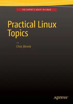 Praktyczne tematy dotyczące Linuksa - Practical Linux Topics