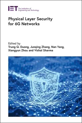 Bezpieczeństwo warstwy fizycznej dla sieci 6g - Physical Layer Security for 6g Networks