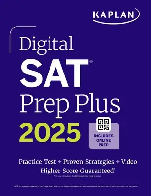 Digital SAT Prep Plus 2025: Książka przygotowawcza, 1 pełnowymiarowy test praktyczny, ponad 700 pytań praktycznych - Digital SAT Prep Plus 2025: Prep Book, 1 Full Length Practice Test, 700+ Practice Questions