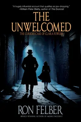 The Unwelcomed: Ciekawy przypadek Clary Fowler - The Unwelcomed: The Curious Case of Clara Fowler