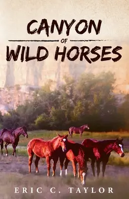 Kanion dzikich koni - Canyon of Wild Horses
