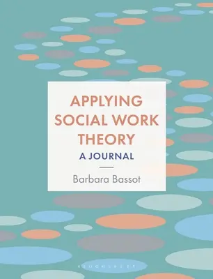 Zastosowanie teorii pracy socjalnej: A Journal - Applying Social Work Theory: A Journal