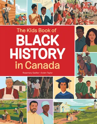 Dziecięca księga czarnej historii w Kanadzie - The Kids Book of Black History in Canada