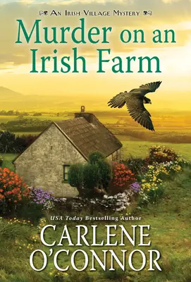 Morderstwo na irlandzkiej farmie: Urocza irlandzka tajemnica - Murder on an Irish Farm: A Charming Irish Cozy Mystery