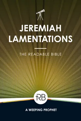 Biblia do czytania: Jeremiasz i Lamentacje - The Readable Bible: Jeremiah & Lamentations