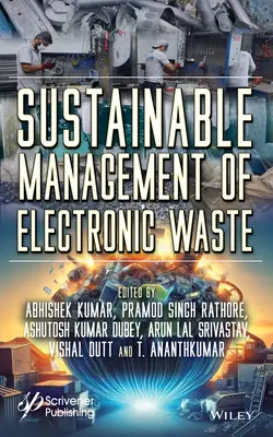 Zrównoważone zarządzanie odpadami elektronicznymi - Sustainable Management of Electronic Waste