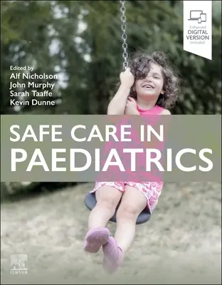 Bezpieczna opieka w pediatrii - Safe Care in Paediatrics