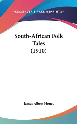 Południowoafrykańskie opowieści ludowe - South-African Folk Tales