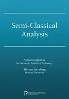 Analiza półklasyczna - Semi-Classical Analysis