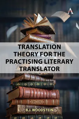 Teoria przekładu dla tłumaczy literackich - Translation Theory for Literary Translators