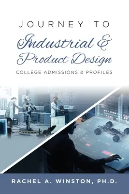 Podróż do projektowania przemysłowego i produktowego: Przyjęcia na studia i profileRac - Journey to Industrial & Product Design: College Admissions & ProfilesRac