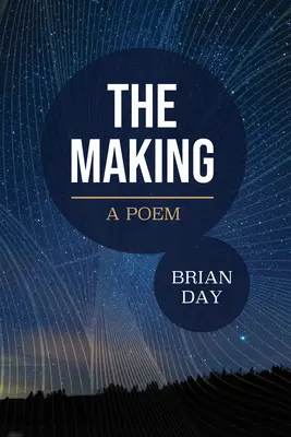 The Making: Poemat - The Making: A Poem