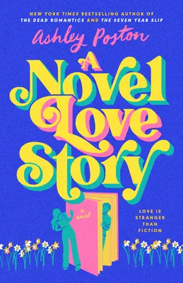 Powieściowa historia miłosna - A Novel Love Story