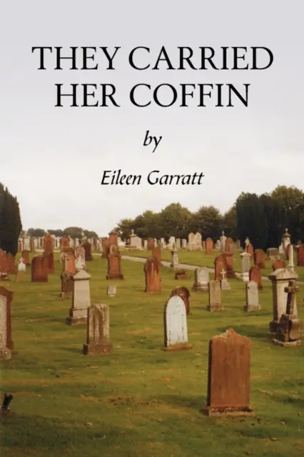 Nieśli jej trumnę - They Carried Her Coffin