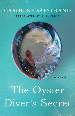 Sekret nurka ostrygowego - The Oyster Diver's Secret