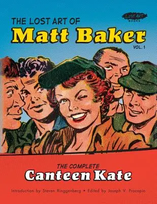 Zaginiona sztuka Matta Bakera vol. 1: Kompletna stołówka Kate - The Lost Art of Matt Baker Vol. 1: The Complete Canteen Kate