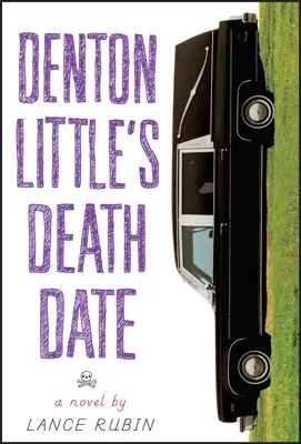 Data śmierci Dentona Little'a - Denton Little's Deathdate