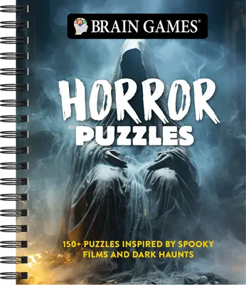 Brain Games - Horror Puzzles: 150+ łamigłówek inspirowanych strasznymi filmami i mrocznymi straszydłami - Brain Games - Horror Puzzles: 150+ Puzzles Inspired by Spooky Films and Dark Haunts