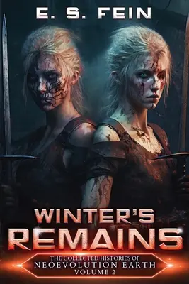 Winter's Remains: Mroczna epopeja science fiction - Winter's Remains: A Grimdark Scifi Epic