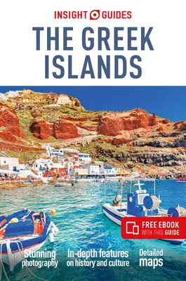 Insight Guides - Wyspy Greckie: Przewodnik turystyczny z darmowym eBookiem - Insight Guides the Greek Islands: Travel Guide with Free eBook