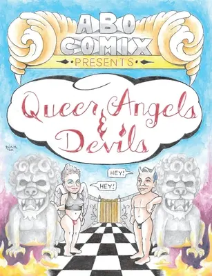 Queer Angels & Devils