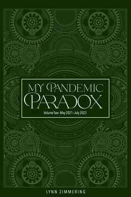 Mój pandemiczny paradoks: pamiętnik - My Pandemic Paradox: A Memoir