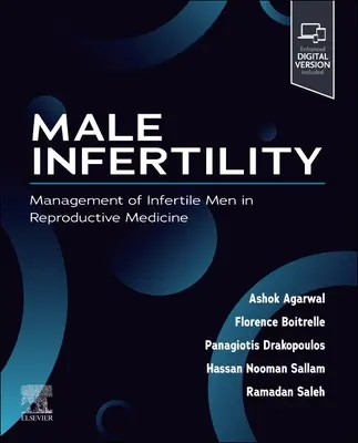 Niepłodność męska: Zarządzanie niepłodnymi mężczyznami w medycynie reprodukcyjnej - Male Infertility: Management of Infertile Men in Reproductive Medicine